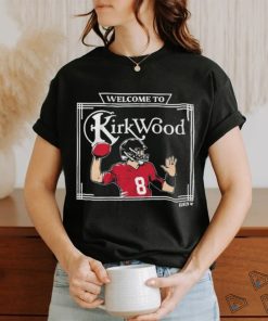 Official Kirk Cousins Welcome To Kirkwood Shirt