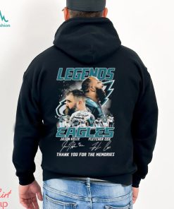 Official Legends Philadelphia Eagles Jason Kelce And Fletcher Cox Thank You For The Memories Signatures shirt