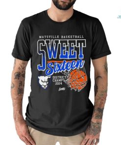Official Maysville Basketball Sweet Sixteen District Champs 2024 shirt