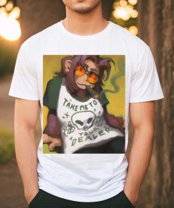 Official Monkey Smoking Take Me To Your Dealer T shirt