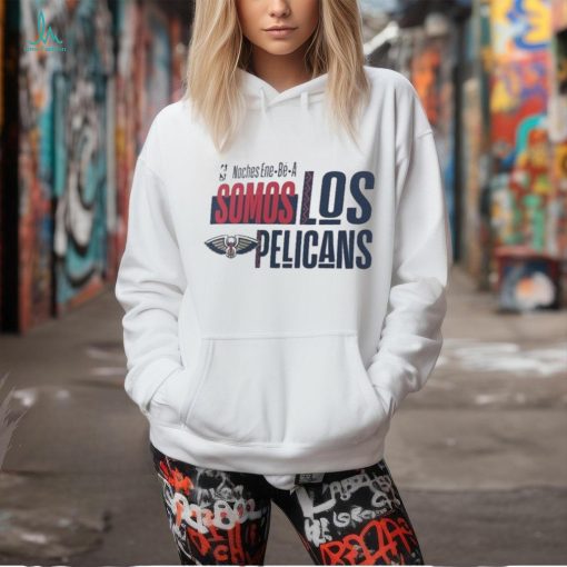 Official NBA Noches Ene Be A Training 2024 New Orleans Pelicans Somos Los Pelicans Shirt