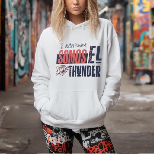Official NBA Noches Ene Be A Training 2024 Oklahoma City Thunder Somos Los Thunder Shirt