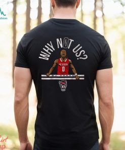 Official Nc State Basketball Dj Horne Why Not Us Shirt