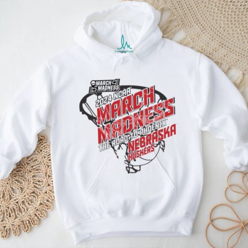Official Nebraska Huskers 2024 Ncaa March Madness The Road to Phoenix Shirt