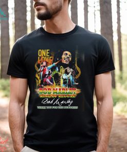 Official One Love Bod Marley King Of Reggae Thank You For The Memories Signature Shirt