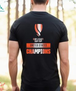 Official Our Legacy Our Cup United States Champions Shirt