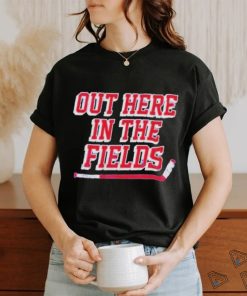 Official Out Here in the Fields T Shirt