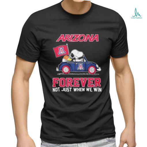 Official Peanuts Snoopy And Woodstock On Car Arizona Basketball Forever Not Just When We Win Shirt