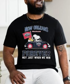 Official Peanuts Snoopy And Woodstock On Car New Orlean Pelicans Forever Not Just When We Win Shirt