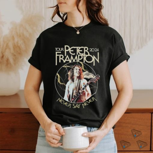 Official Peter Frampton 2024 Tour Never Say Never Tour Shirt