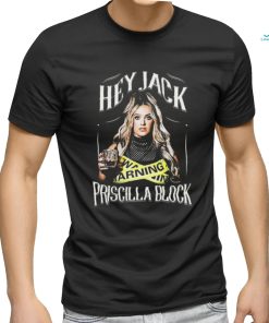 Official Priscilla Block Hey, Jack Tour 2024 Shirt