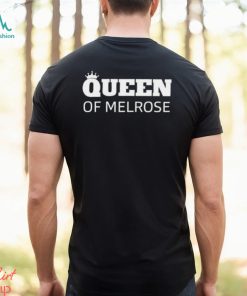 Official Queen Of Melrose T shirt