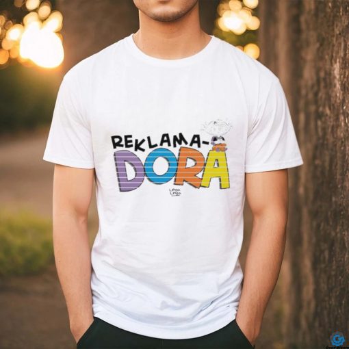 Official Reklama Dora Reklamo Doon T shirt