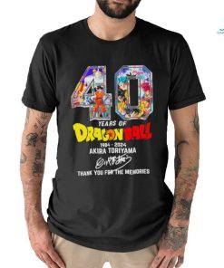 Official Rip Akira Toriyama 40 Years Of Dragonball Thank You For The Memories 1984 2024 Shirt, hoodie, sweater, long sleeve and tank top Official Rip Akira Toriyama 40 Years Of Dragonball Thank You For The Memories 1984 2024 Shirt