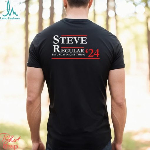 Official Road House Steve and His Regular Saturday Night 2024 Shirt