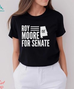 Official Roy Moore For Senate Shirt