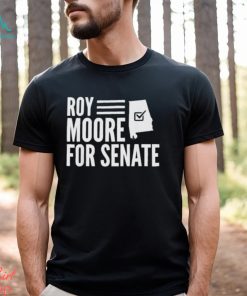 Official Roy Moore For Senate Shirt