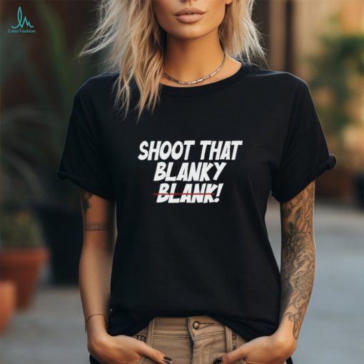 Official Shoot That Blanky Blank Shirt