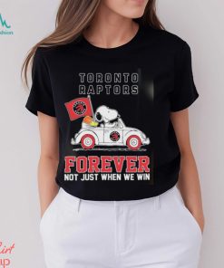 Official Snoopy And Woodstock Driving Car Toronto Raptors Forever Not Just When We Win Shirt