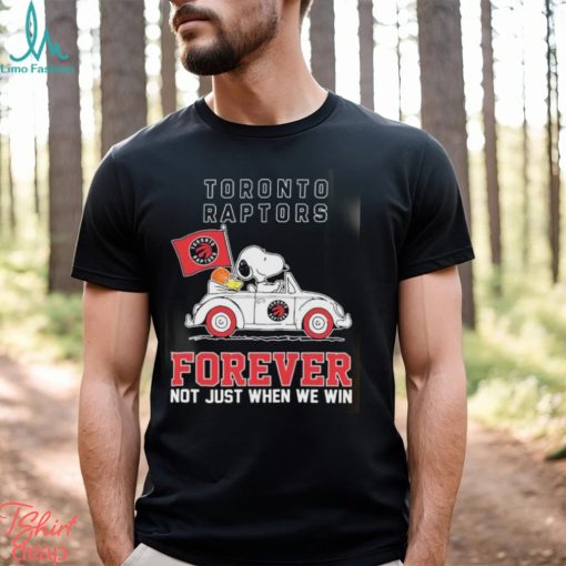 Official Snoopy And Woodstock Driving Car Toronto Raptors Forever Not Just When We Win Shirt