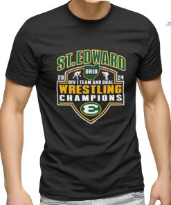 Official St Edward 2024 Div I Team and Dual Wrestling Champions shirt