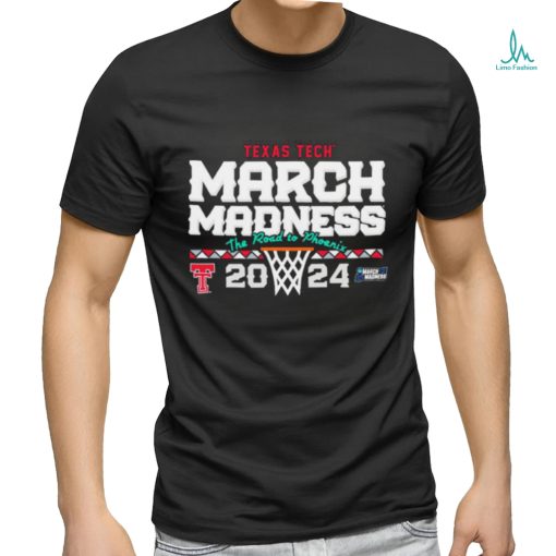 Official Texas Tech Basketball 2024 March Madness NCAATournament Shirt