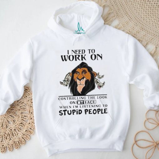 Official The Lion King 30th Anniversary I Need To Work On Controlling The Look On My Face Shirt