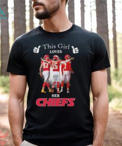 Official This Girl Loves Her Kansas City Chiefs Patrick Mahomes, Travis Kelce And Harrison Butker Signatures Shirt