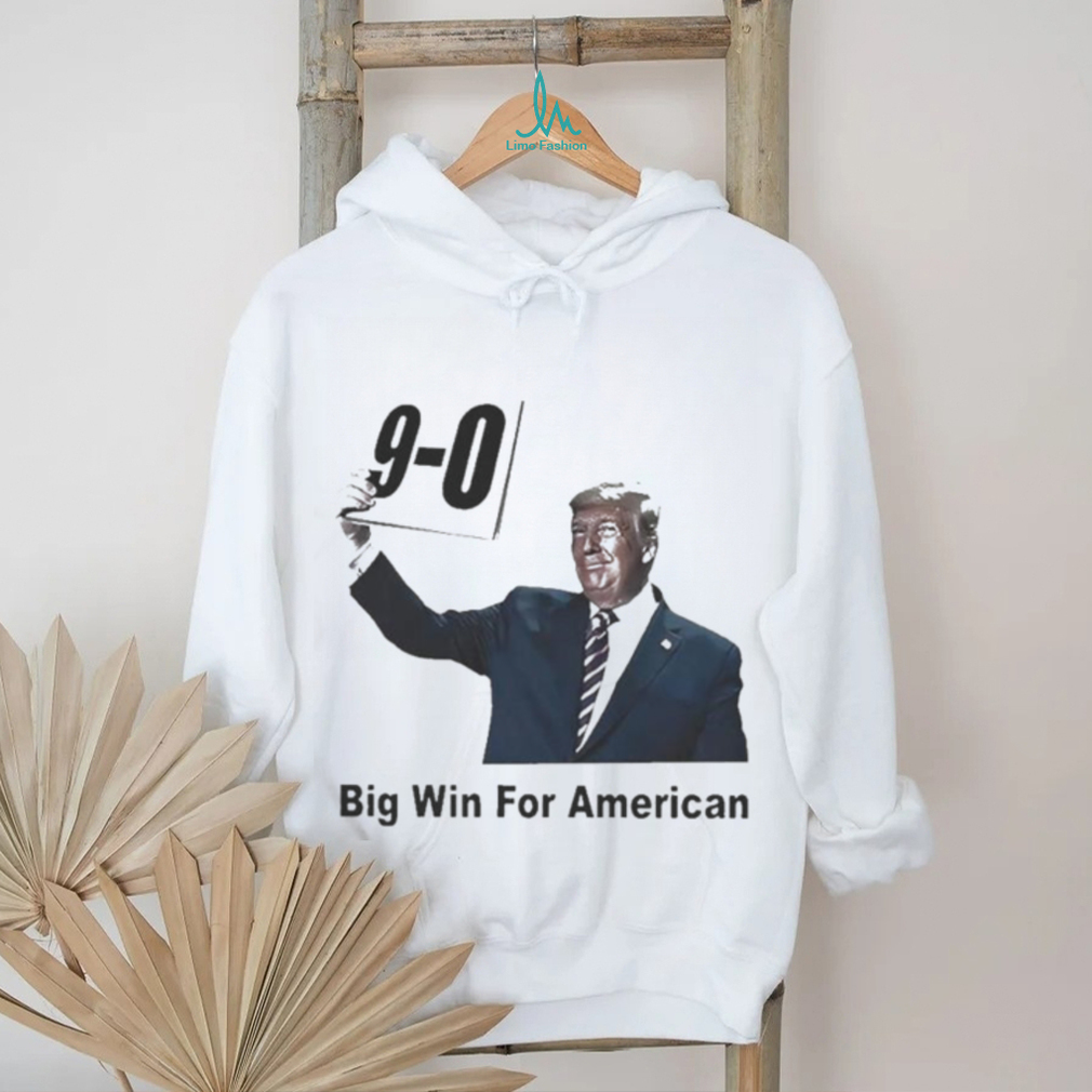 Official Trump 9 0 Big Win For American Shirt Official Trump 9 0 Big Win For American Shirt