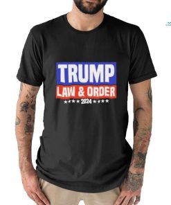 Official Trump Law And Order 2024 Shirt