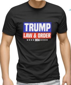 Official Trump Law And Order 2024 Shirt