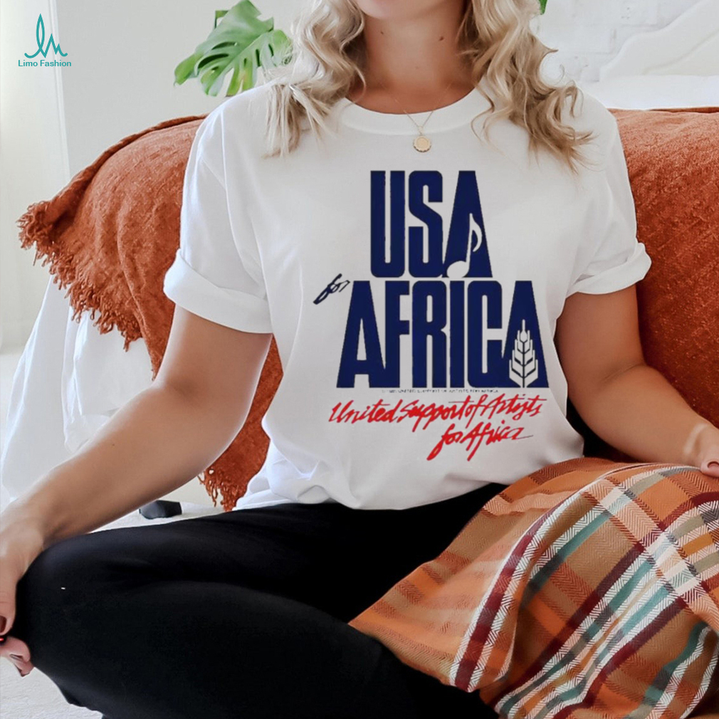 Official Usa for Africa united support of artists for Africa T shirt Official Usa for Africa united support of artists for Africa T shirt