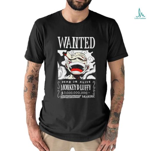 Official Wanted monkey d luffy 3 billion shirt