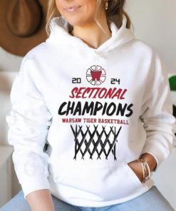 Official Warsaw Tiger Basketball 2024 Sectional Champions T shirt, hoodie, sweater, long sleeve and tank top Official Warsaw Tiger Basketball 2024 Sectional Champions T shirt