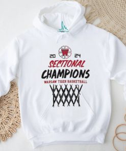 Official Warsaw Tiger Basketball 2024 Sectional Champions T shirt, hoodie, sweater, long sleeve and tank top Official Warsaw Tiger Basketball 2024 Sectional Champions T shirt