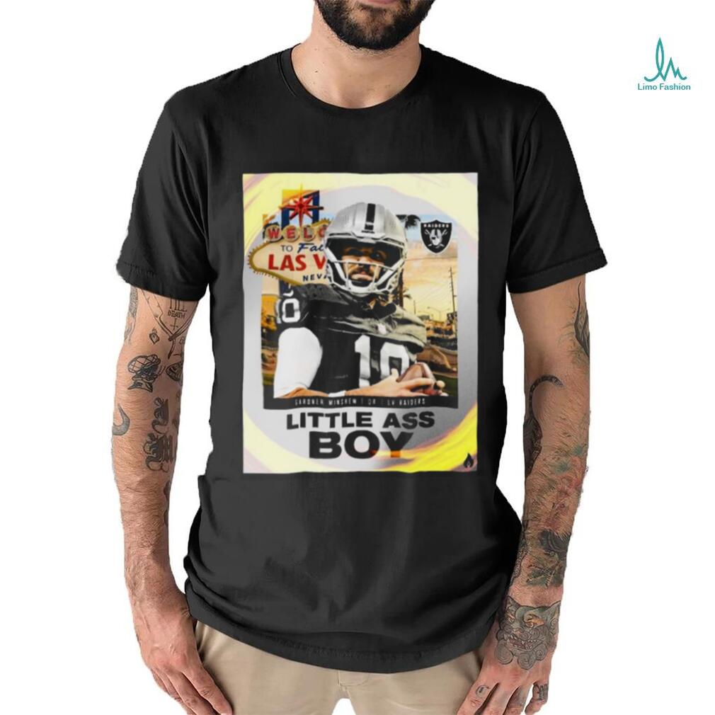 Official Welcome To The Only Nation Little Ass Boy Gardner Minshew Qb Lv Raiders T shirt Official Welcome To The Only Nation Little Ass Boy Gardner Minshew Qb Lv Raiders T shirt