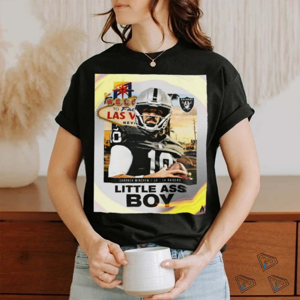 Official Welcome To The Only Nation Little Ass Boy Gardner Minshew Qb Lv Raiders T shirt Official Welcome To The Only Nation Little Ass Boy Gardner Minshew Qb Lv Raiders T shirt