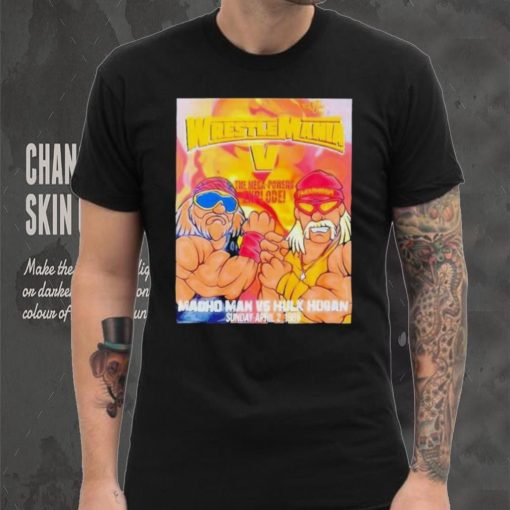 Official Wrestlemania V Macho Man Vs Hulk Hogan Shirt