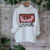 Official Zoe bread I do not edit my photos shirt