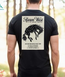 Official aaron West & The Roaring Twenties 2024 Western United States Tour Poster Shirt