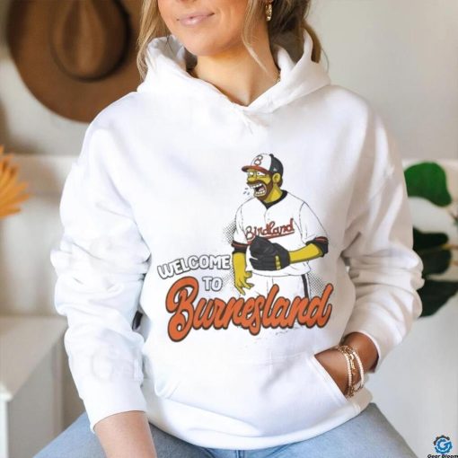 Official baltimore Orioles Corbin Burnes Welcome to Burnesland shirt