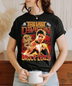 Official bruce Leroy The Last Dragon movie shirt