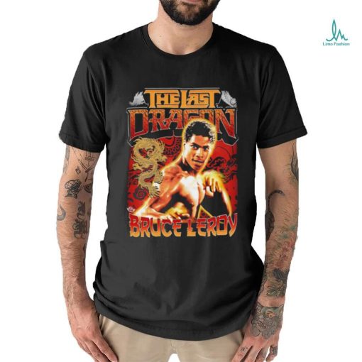 Official bruce Leroy The Last Dragon movie shirt