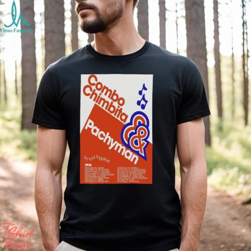 Official combo Chimbita April & May Tour 2024 Poster Shirt