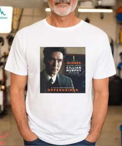 Official congratulations to cillian murphy on his oscar the academy win for best actor shirt