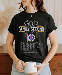 Official god First Family Second Then Los Angeles Clippers Basketball 2024 Shirt
