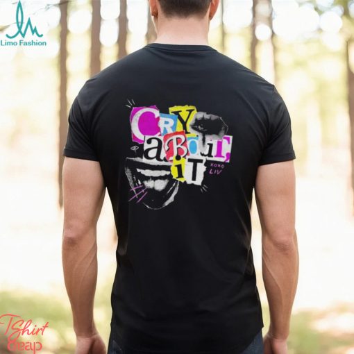 Official liv Morgan Cry About It Shirt