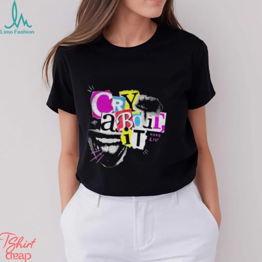 Official liv Morgan Cry About It Shirt