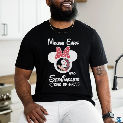 Official mickey mouse ears and florida state seminoles kind of girl shirt