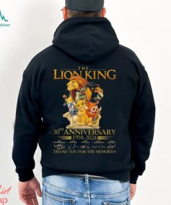 Official the Lion King 30th Anniversary 1994 2024 Thank You For The Memories Shirt